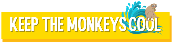 Keep the Monkeys Cool!